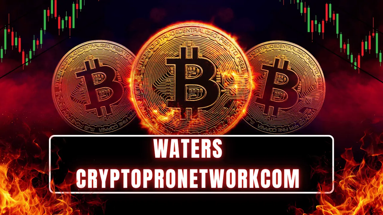 Waters Cryptopronetworkcom