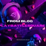 from Blog PlayBattleSquare