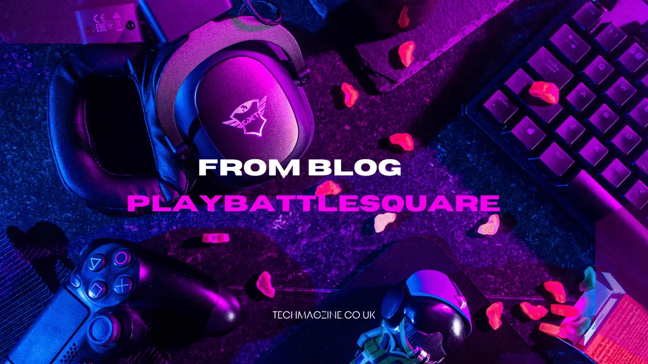 from Blog PlayBattleSquare